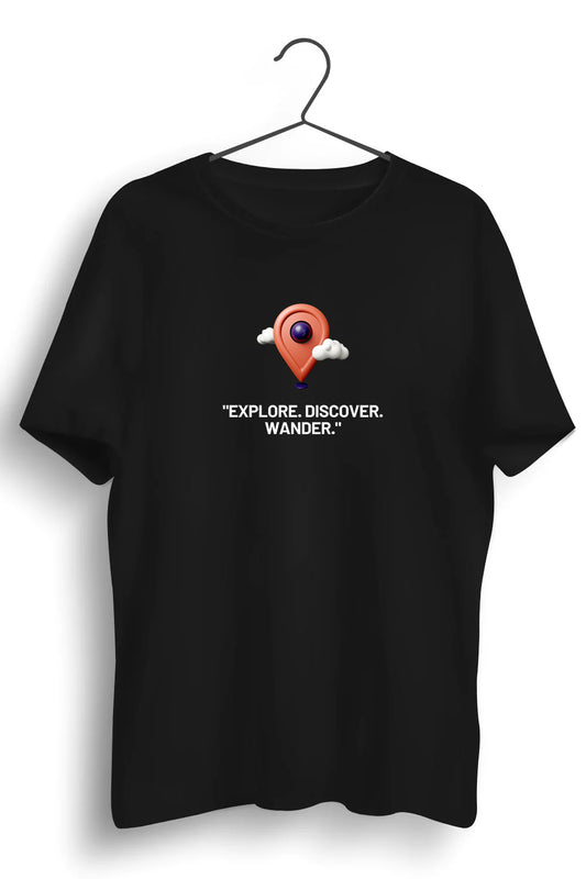 Explore Discover Wander Graphic Printed Black Tshirt