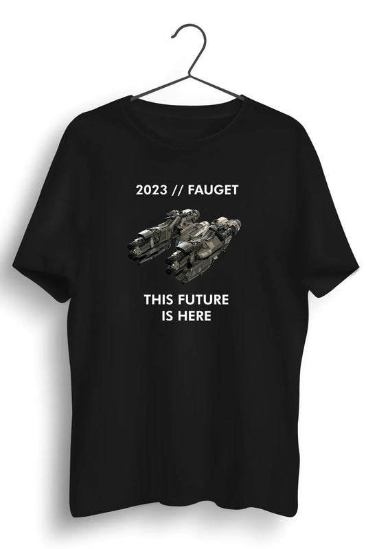 2023 Fauget This Future Is Here Graphic Printed Black Tshirt