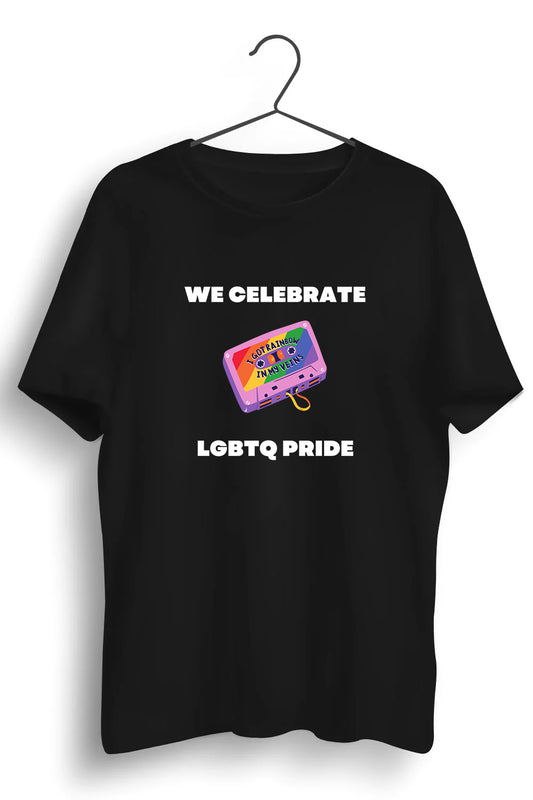 We Celebrate Pride Graphic Printed Black Tshirt