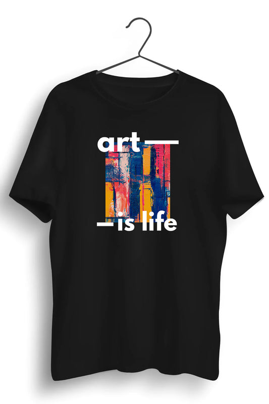 Art Is Life Graphic Printed Black Tshirt