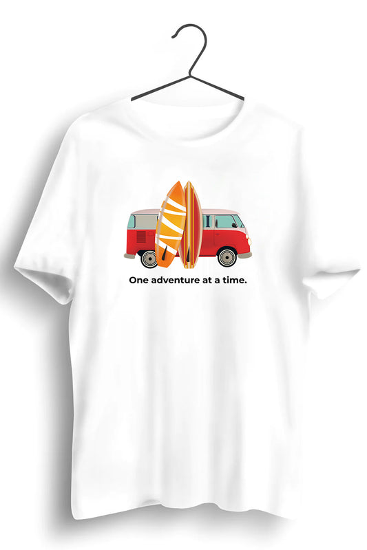 One Adventure At A Time Graphic Printed White Tshirt