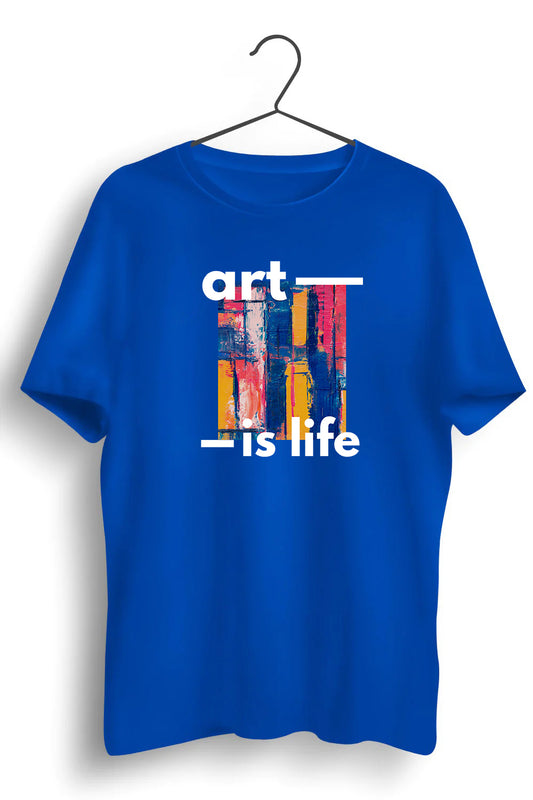 Art Is Life Graphic Printed Blue Tshirt