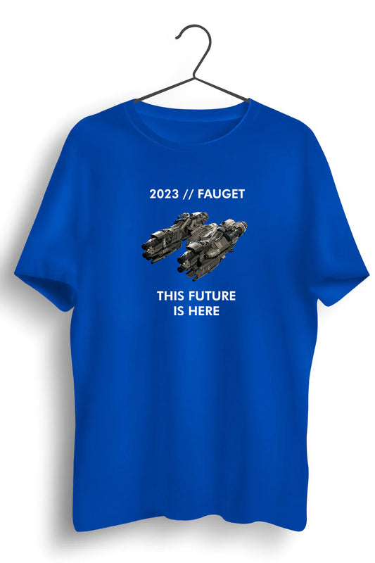 2023 Fauget This Future Is Here Graphic Printed Blue Tshirt