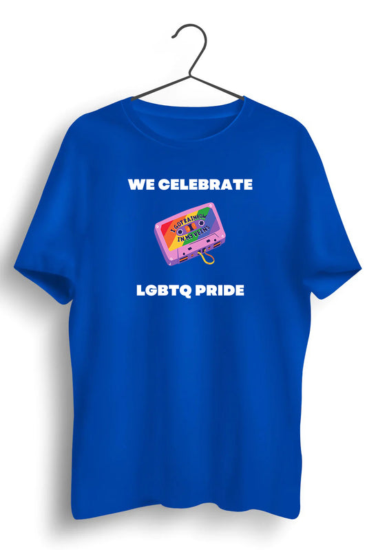 We Celebrate Pride Graphic Printed Blue Tshirt